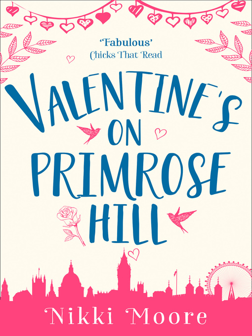 Title details for Valentine's on Primrose Hill (A Short Story) by Nikki Moore - Available